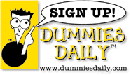 Subscribe to Dummies Daily E-Zine