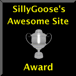 Silly Goose's Awesome Site  Award